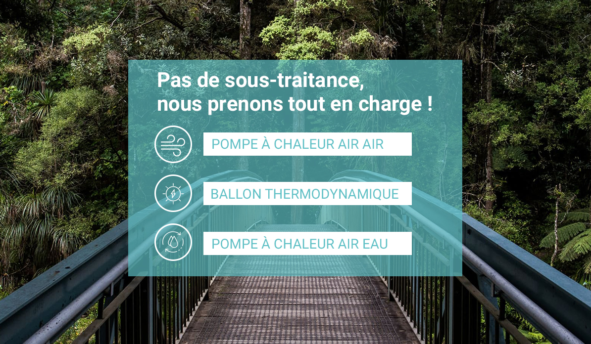 Pas de sous-traitance nous prenons tout en charge !